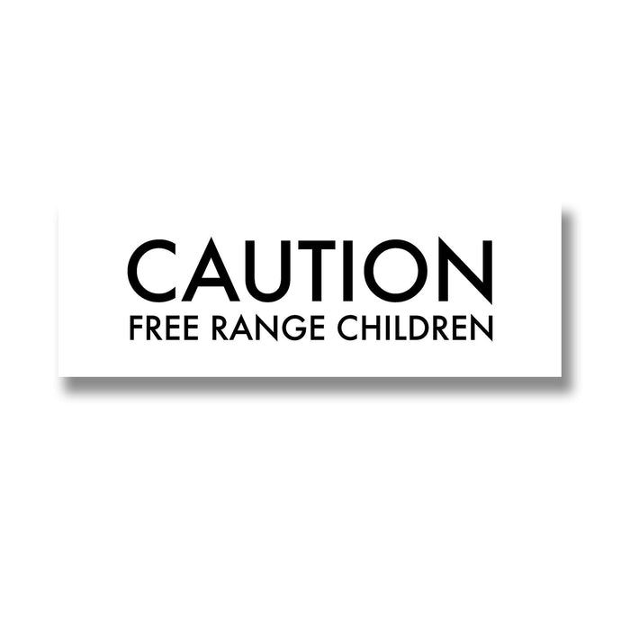 Caution Free Range Children Metallic Detail Plaque